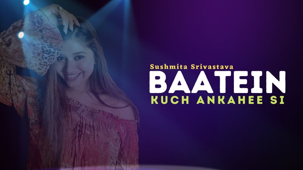 Cover art for Baatein Kuch Ankahee by Sushmita Srivastava