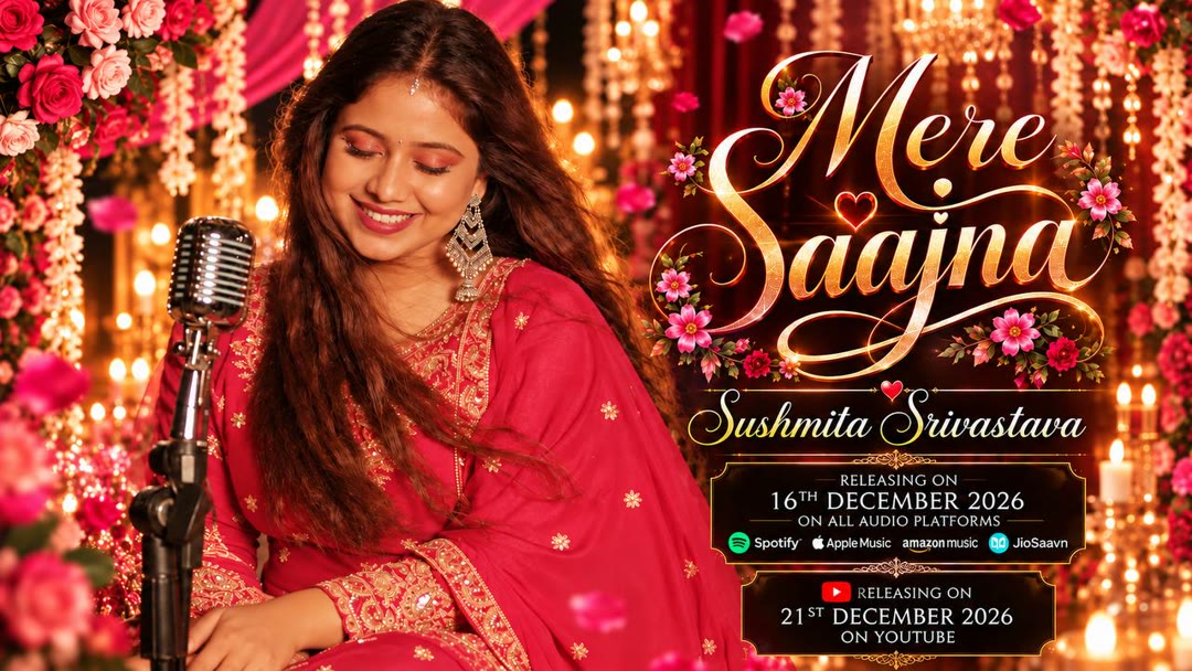 Poster for Mere Saajna, an upcoming song by Sushmita Srivastava